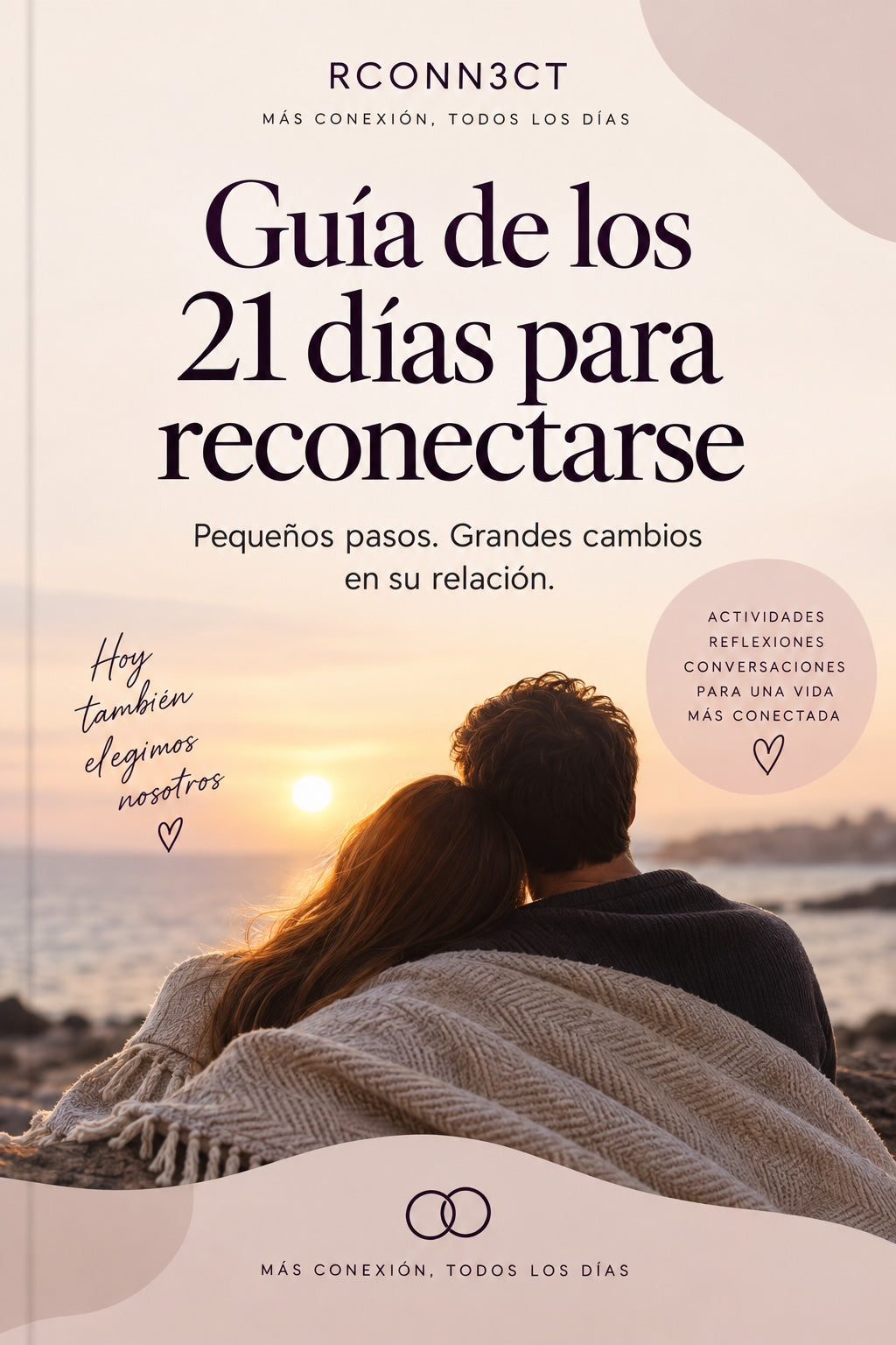 Guía de los 21 días para reconectarse
